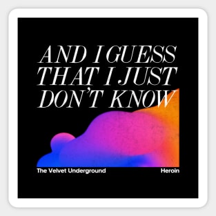 The Velvet Underground / Heroin - Minimalist Lyric Artwork Design Sticker